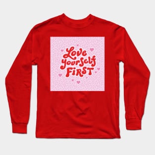 Love yourself Long Sleeve T-Shirt